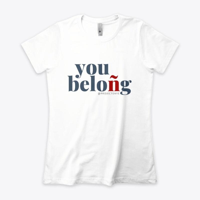 You Beloñg™ Boyfriend Tee